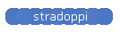 stradoppi